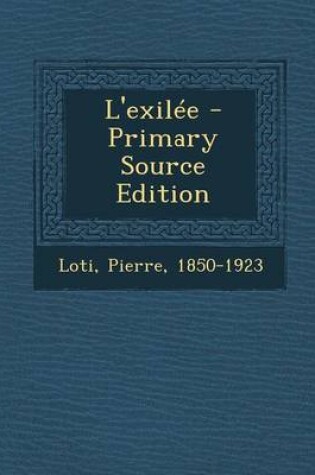 Cover of L'exilee - Primary Source Edition