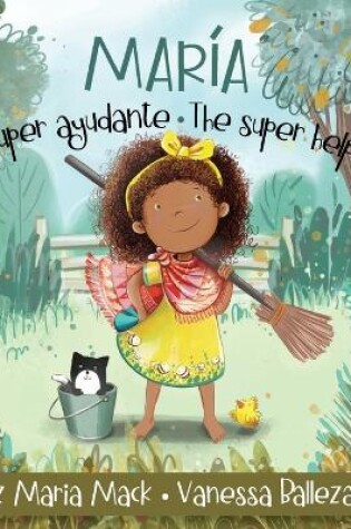 Cover of María la Súper Ayudante/ María the Super Helper (Pequeña María/ Little María Books)