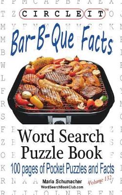 Book cover for Circle It, Bar-B-Que / Barbecue / Barbeque Facts, Word Search, Puzzle Book