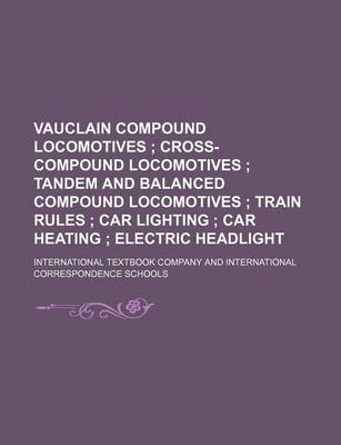 Book cover for Vauclain Compound Locomotives