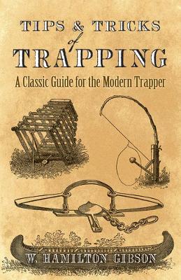 Book cover for Tips and Tricks of Trapping