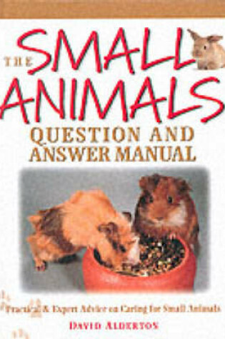 Cover of The Small Animals Questions and Answer Manual