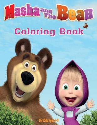 Book cover for Masha and the Bear Coloring Book For kids