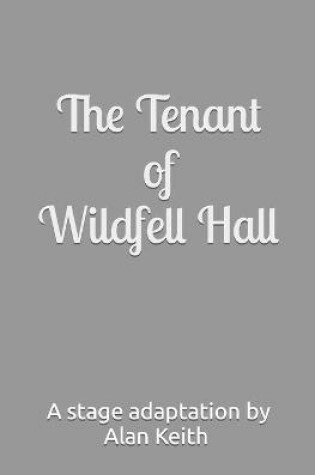 Cover of The Tenant of Wildfell Hall