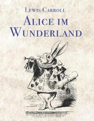 Book cover for Lewis Carroll Alice im Wunderland