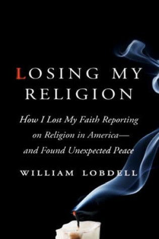 Losing My Religion