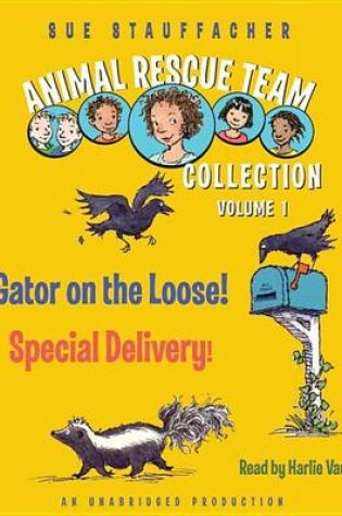 Cover of Animal Rescue Team Collection: Volume 1
