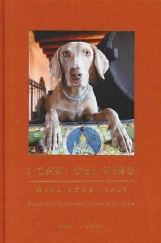 Cover of Wine Dogs Italy