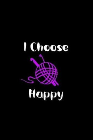 Cover of I Choose Happy