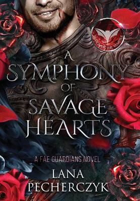 Cover of A Symphony of Savage Hearts