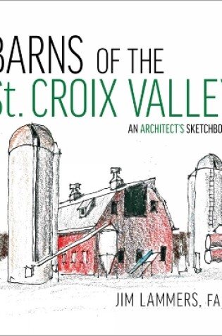 Cover of Barns of St Croix Valley