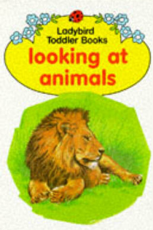 Cover of Looking at Animals