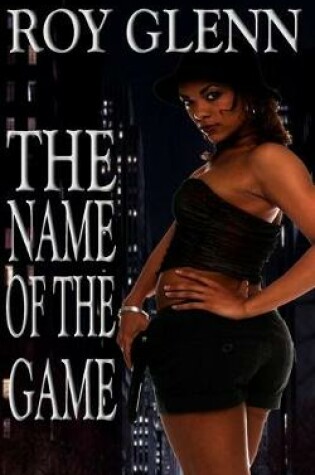 Cover of The Name Of The Game