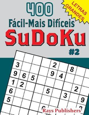 Book cover for 400 Fácil-Mais Difíceis SuDoKu #2