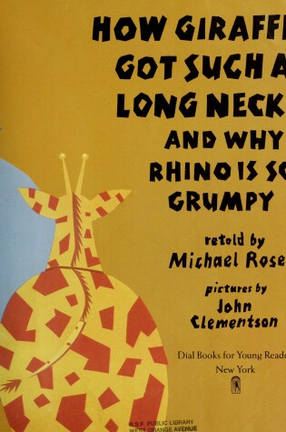 Cover of How Giraffe got Such a Long Neck...And Why Rhino is So Grumpy