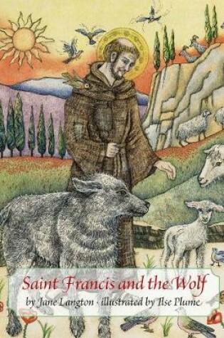 Cover of Saint Francis and the Wolf