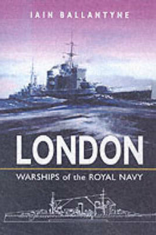 Cover of Hms London: Warships of the Royal Navy
