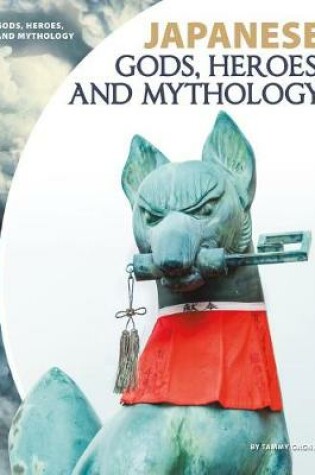 Cover of Japanese Gods, Heroes, and Mythology