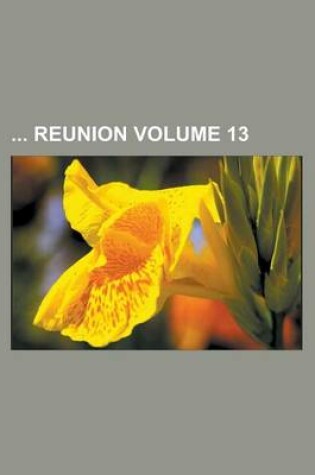 Cover of Reunion Volume 13