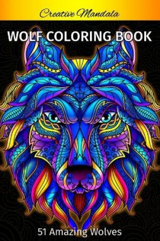 Cover of Wolf Coloring Book For Adults