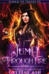 Book cover for Jump Through Fire