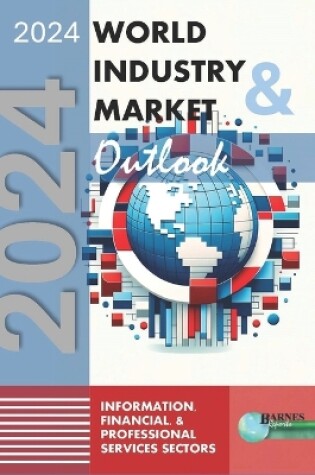 Cover of 2024 World Industry & Market Outlook