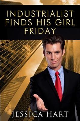 Book cover for Industrialist Finds His Girl Friday