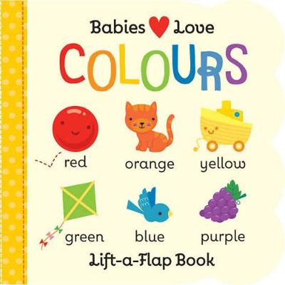 Book cover for Babies Love: Colours