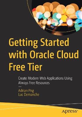 Book cover for Getting Started with Oracle Cloud Free Tier