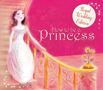 Book cover for How to be a Princess