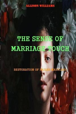 Book cover for The Sense of Marriage Touch