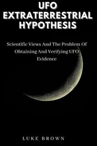 Cover of UFO Extraterrestrial Hypothesis