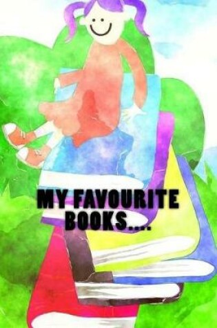 Cover of My Favourite Books....