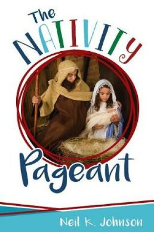 Cover of The Nativity Pageant