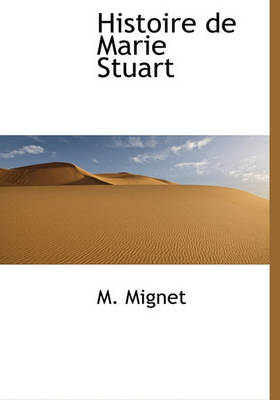 Book cover for Histoire de Marie Stuart