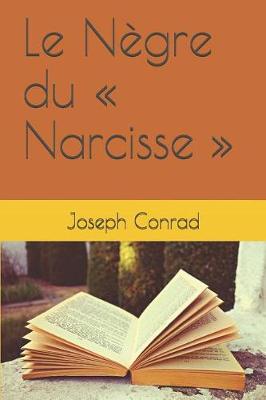 Book cover for Le Negre Du Narcisse