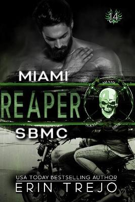 Book cover for Reaper Soulless Bastards MC Miami