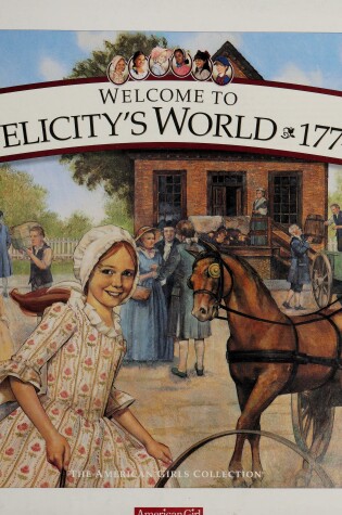 Cover of Welcome to Felicity's World, 1774