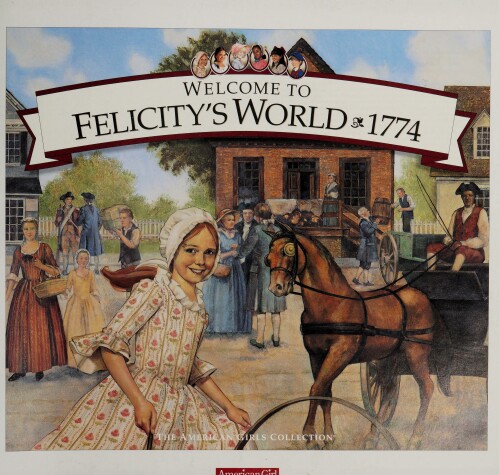 Book cover for Welcome to Felicity's World, 1774