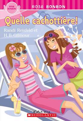 Book cover for Quelle Cachotti?re!