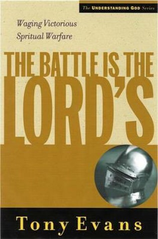 Cover of The Battle Is the Lords