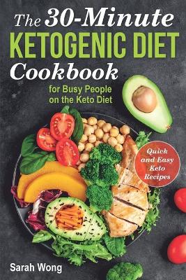 Book cover for The Quick and Easy Ketogenic Diet Cookbook