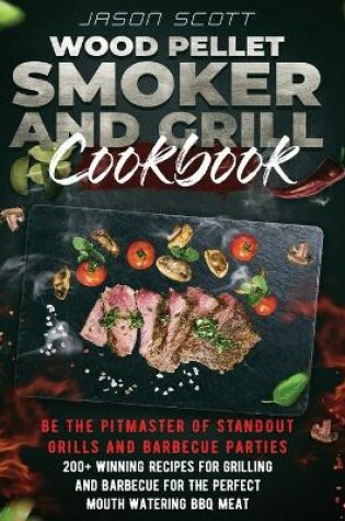 Cover of Wood Pellet Smoker and Grill Cookbook