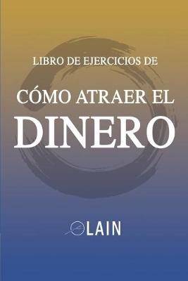 Cover of Como Atraer el Dinero