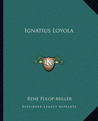 Cover of Ignatius Loyola