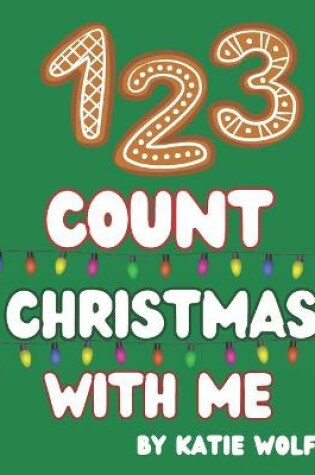 Cover of 1 2 3 Count Christmas With Me