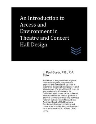 Book cover for An Introduction to Access and Environment in Theatre and Concert Hall Design