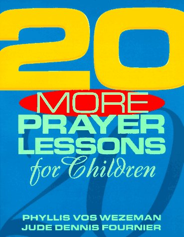 Book cover for 20 More Prayer Lessons for Children