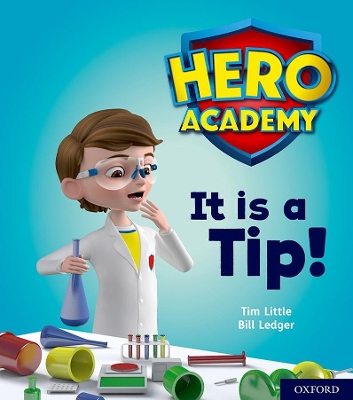 Book cover for Hero Academy: Oxford Level 1+, Pink Book Band: It is a Tip!