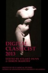 Book cover for The Digital Classicist 2013